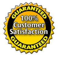 100% Customer Satisfaction Guaranteed